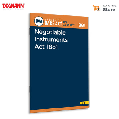 Taxmann's Negotiable Instruments Act 1881 [Bare Act with Section Notes] – Updated & Authoritative Statutory Referent Presenting the Act with Notes for Clear Interpretation & Practical Application
