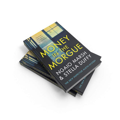 Money In The Morgue: The New Inspector Alleyn Mystery