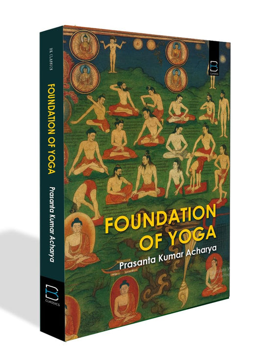 Foundation of Yoga (B K Classics)