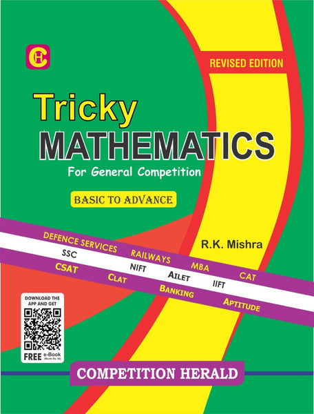 Tricky Mathematics for General Competitive Exams by Herald Publication - Railways/SSC/Defense/CLAT/CAT/MBA