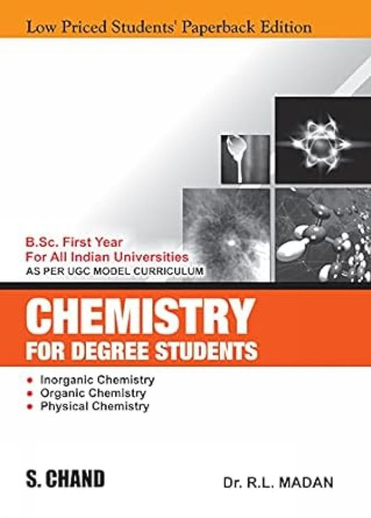 Chemistry for Degree Students B.Sc. First Year (LPSPE)