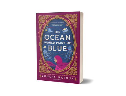 The Ocean Would Paint Me Blue: From the author of global sensation AS LONG AS THE LEMON TREES GROW
