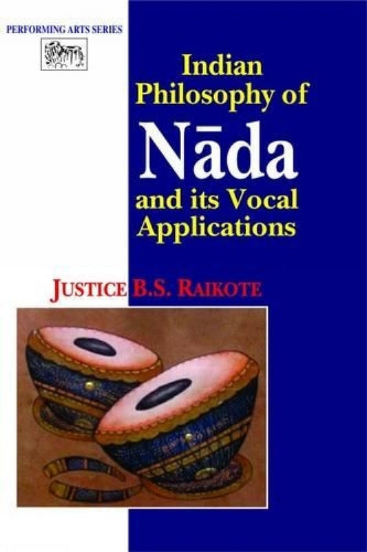 Indian Philosophy of Nada and its Vocal Applications book cover
