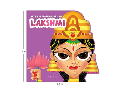 My First Shaped Board Book: Illustrated Goddess Laxmi Hindu Mythology Picture Book for Kids Age 2+ (Indian Gods and Goddesses)