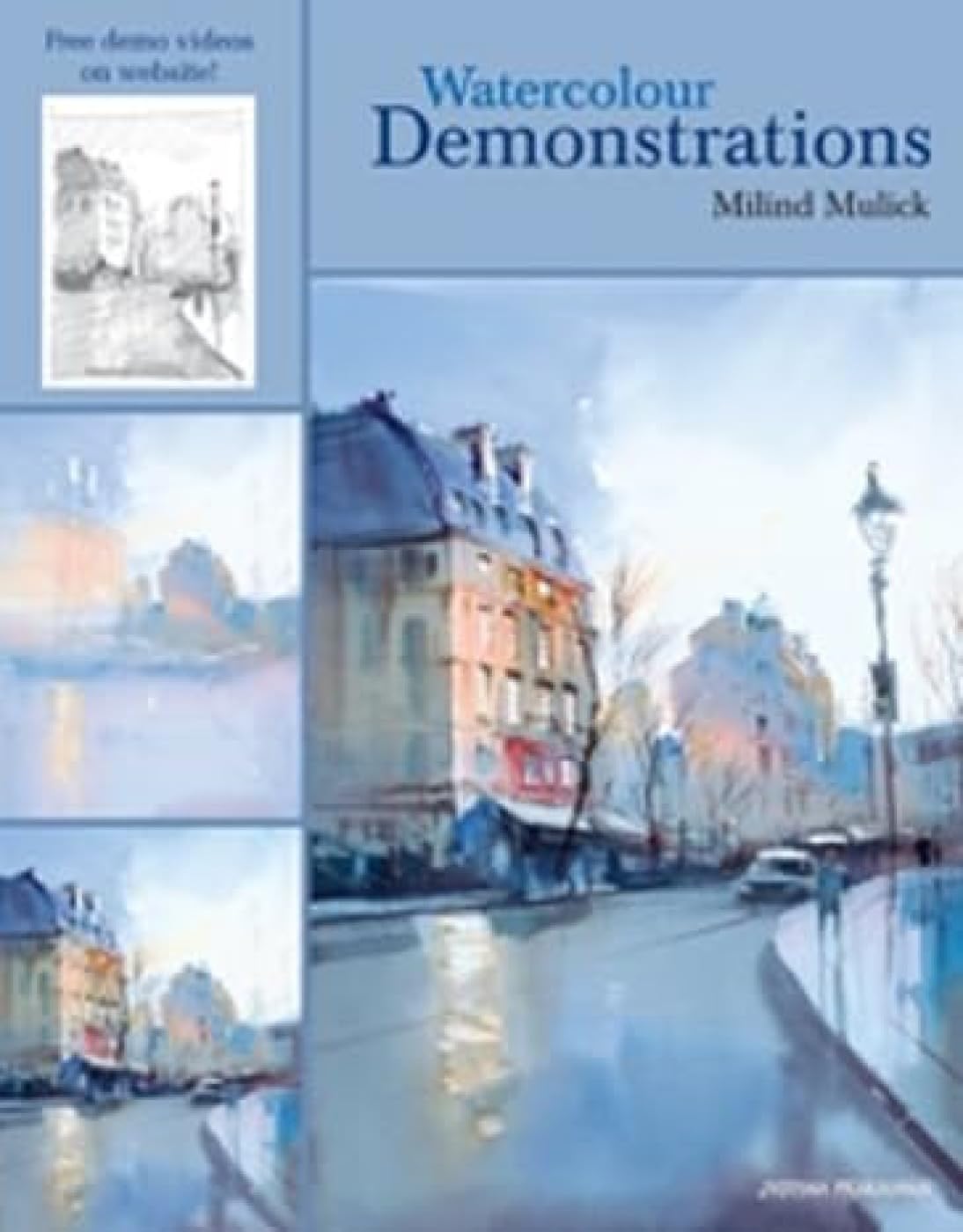 Watercolour Demonstrations [paperback] Mulick, Milind [May 01, 2015]…