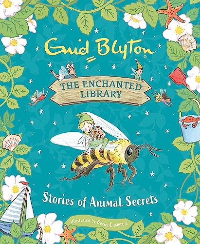 The Enchanted Library: Stories of Animal Secrets book cover