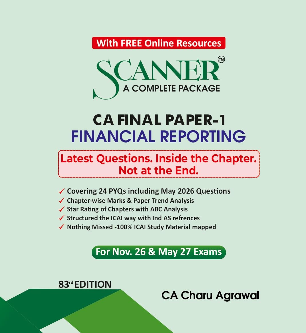 Scanner CA Final | Paper-1: Financial Reporting |For Nov.26, May. 27 Exams | Solved Papers with PYQ | Shuchita Prakashan (Scanner Series)