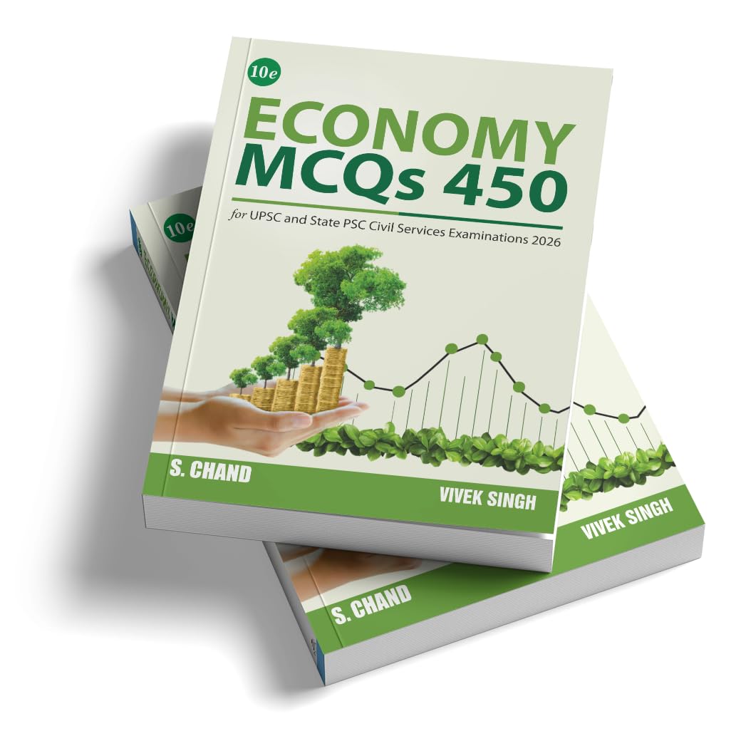 New Edition: Economy MCQs 450 Book for UPSC & State PSC Examinations 2026 (10e) | Indian Economy MCQ (Prelims) | Budget (2026-27) and Economic Survey (2025-26) NABARD Exam, JAIIB, RBI SEBI Exams