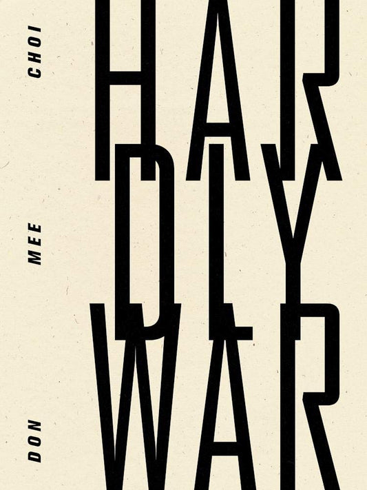 Hardly War book cover