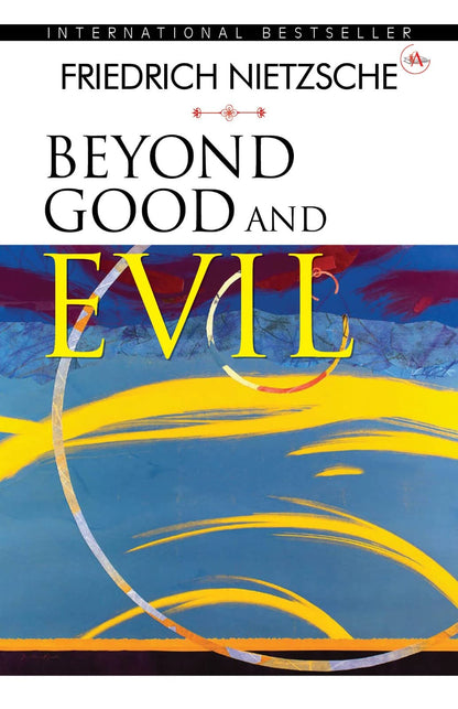 Beyond Good And Evil | Friedrich Nietzsche | Hardcover| International Bestseller Book