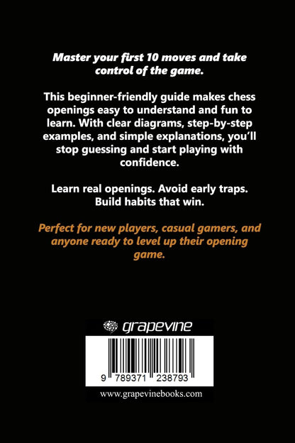 Chess Openings 101: The Step-by-Step Playbook for Beginners and Casual Players
