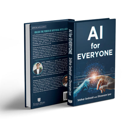 AI for Everyone: A Common Man's Guide to Artificial Intelligence