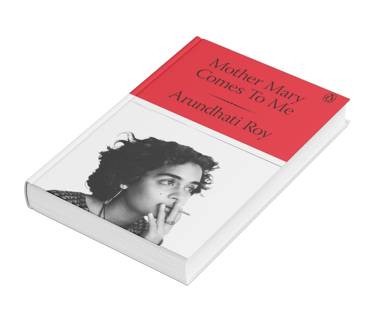 Mother Mary Comes to Me: From the Booker Prize-Winning Author, Arundhati Roy