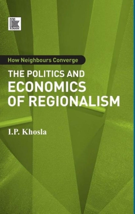How Neighbours Converge: The Politics and Economics of Regionalism book cover