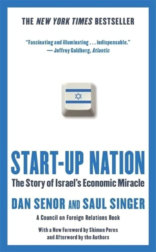 START-UP NATION:-THE STORY OF ISRAEL’S ECONOMIC MIRACLE by Dan SenorSaul Singer book cover