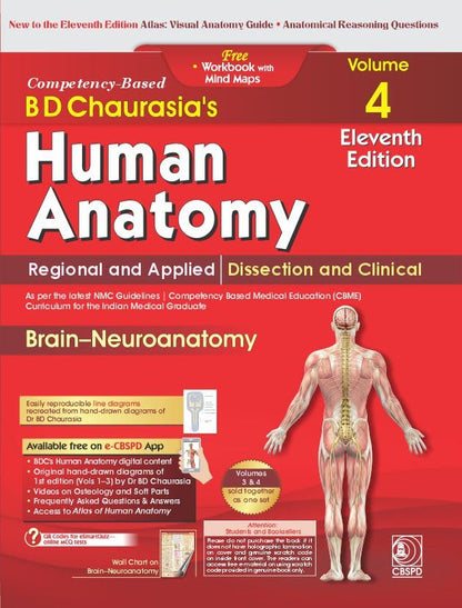 B D Chaurasia's Human Anatomy, Vols. 3 & 4 Set, 11th Edition | Regional and Applied Dissection and Clinical Anatomy: Head and Neck (Vol. 3) & Brain ... 4) with Free Workbook and Mind Maps (PB 2027)