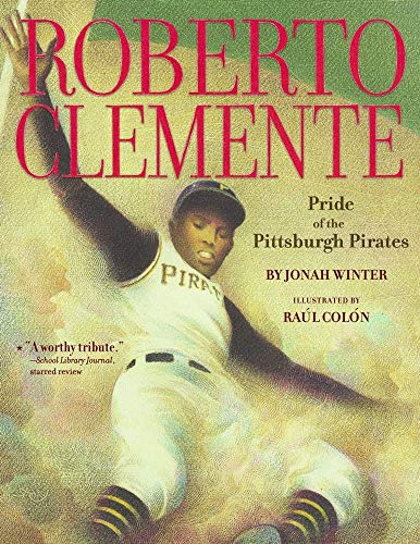 Roberto Clemente: Pride of the Pittsburgh Pirates book cover