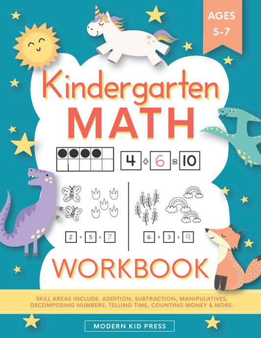 Kindergarten Math Workbook: Kindergarten and 1st Grade Workbook Age 5-7 | Homeschool Kindergarteners | Addition and Subtraction Activities + Worksheets 
