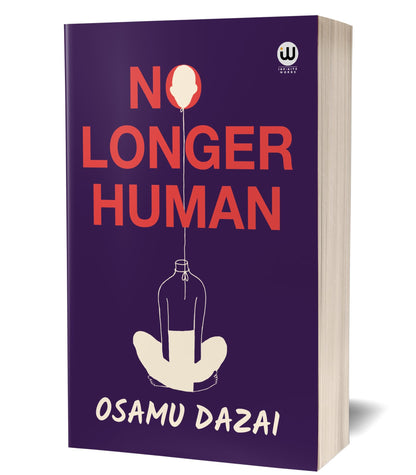 No Longer Human | Osamu Dazai | English Book Novels | Japanese Literature | Classic Postwar | Japan Fiction Modern Japanese Novel | No Longer Human Schoolgirl | Kazuko & Naoji | Decline Of Aristocracy