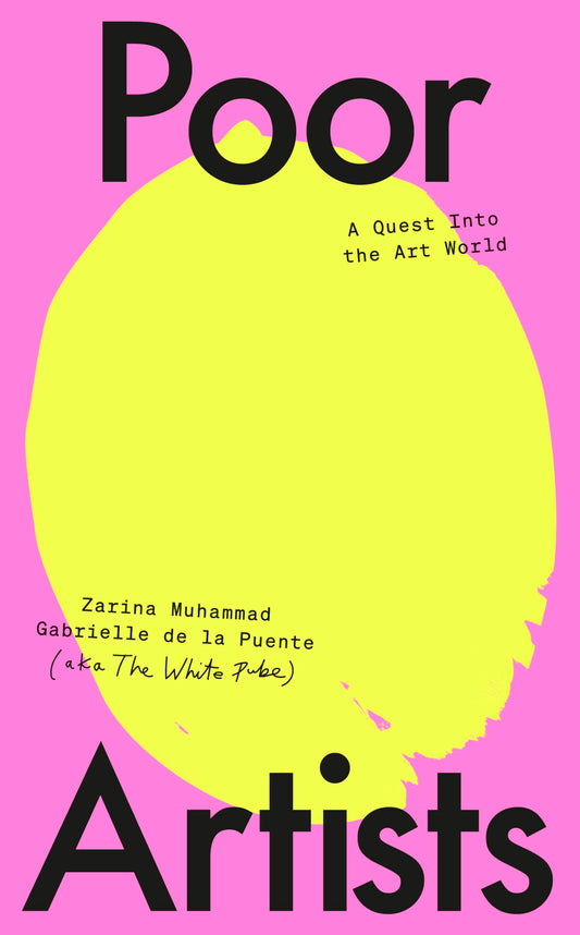 Poor Artists: A Quest into the Art World
