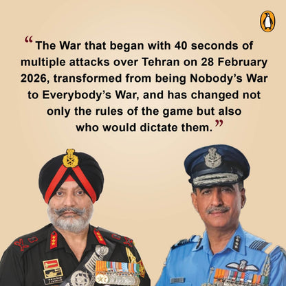 Is India Ready For The Next Crisis?: The USA-Israel-Iran Conflict: Nobody's War, Everybody's War
