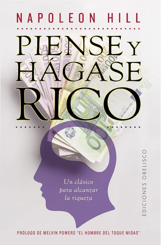 Piense y hagase rico / Think and Grow Rich