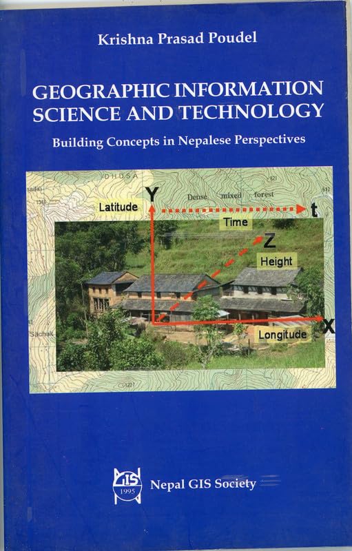 Geographic Information Science And Technology Building Concepts In Nepalese Perspectives book cover