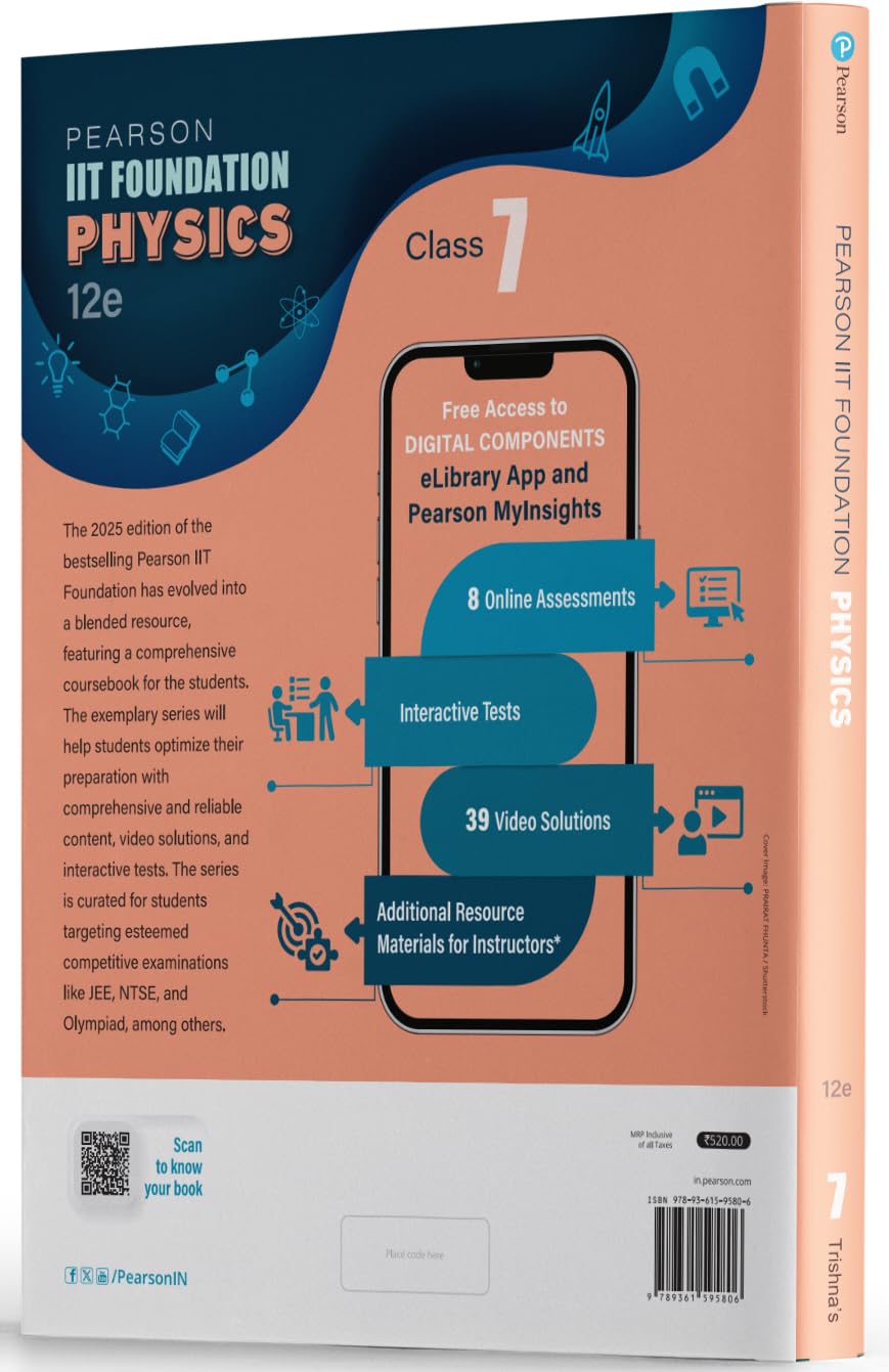Pearson IIT Foundation'25 Physics Class 7 | For JEE, NTSE & Olympiad Exams | As per CBSE, ICSE & State Curriculums | Free acess to 8 Online Assessments, 39 Video Solutions & Interactive Tests via Pearson MyInsights & elibrary | 12th edition