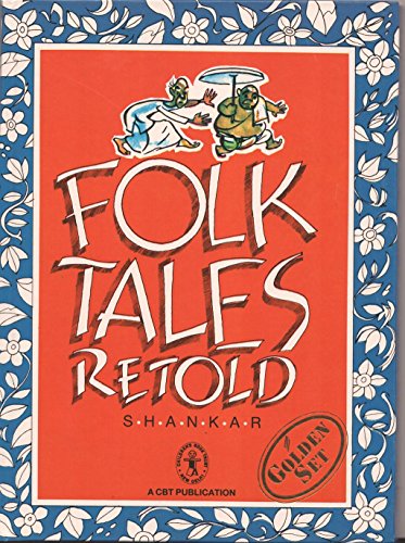 Folk Tales Retold [Golden Set] (Children's Book Trust, New Delhi) book cover