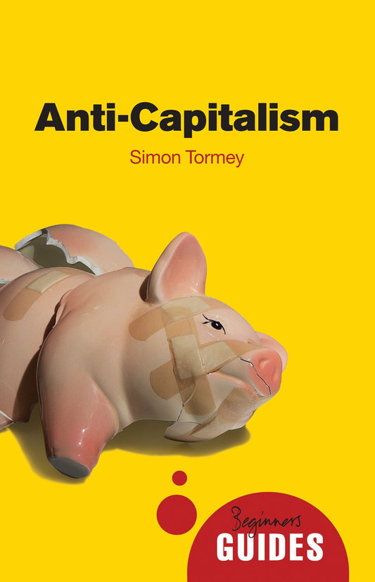 ANTI-CAPITALISM book cover