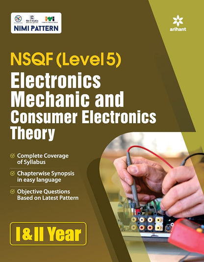 NSQF Level 5 Electronics Mechanic and Consumer Electronics Theory 1 and 2 Year (Old Edition)