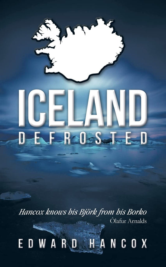 Iceland, Defrosted book cover