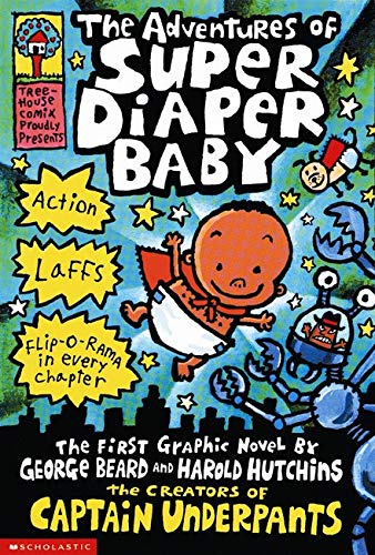 Adventures of Super Diapeer Baby (Captain Underpants) by Dav Pilkey book cover
