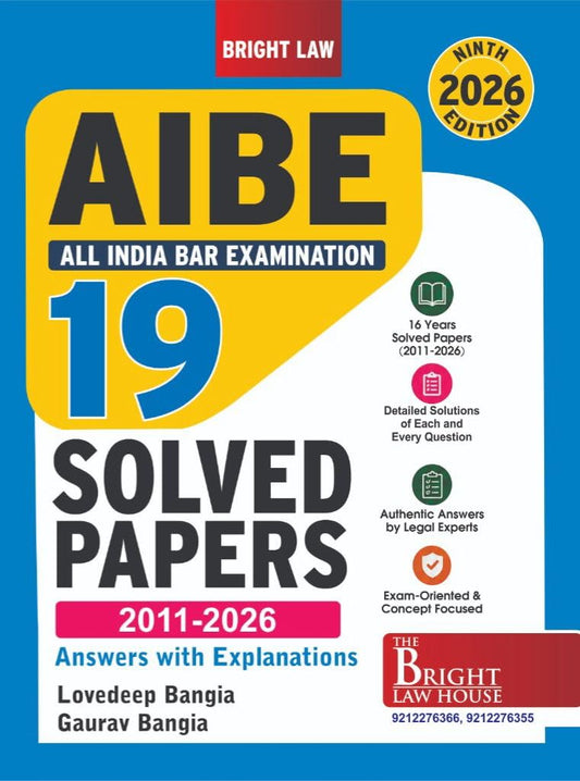 ALL INDIA BAR EXAMINATION SOLVED PAPERS (2011-2026) [PREVIOUS YEARS SOLVED PAPERS] [ANSWERS WITH EXPLANATIONS] {CONDUCTED BY THE BAR COUNCIL OF INDIA}