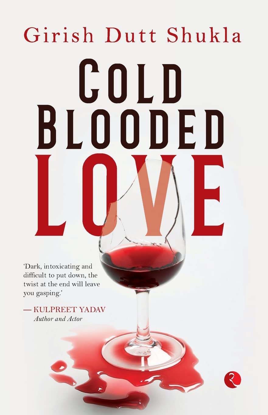 Cold Blooded Love | A page-turning psychological thriller with twists that will keep you guessing until the end