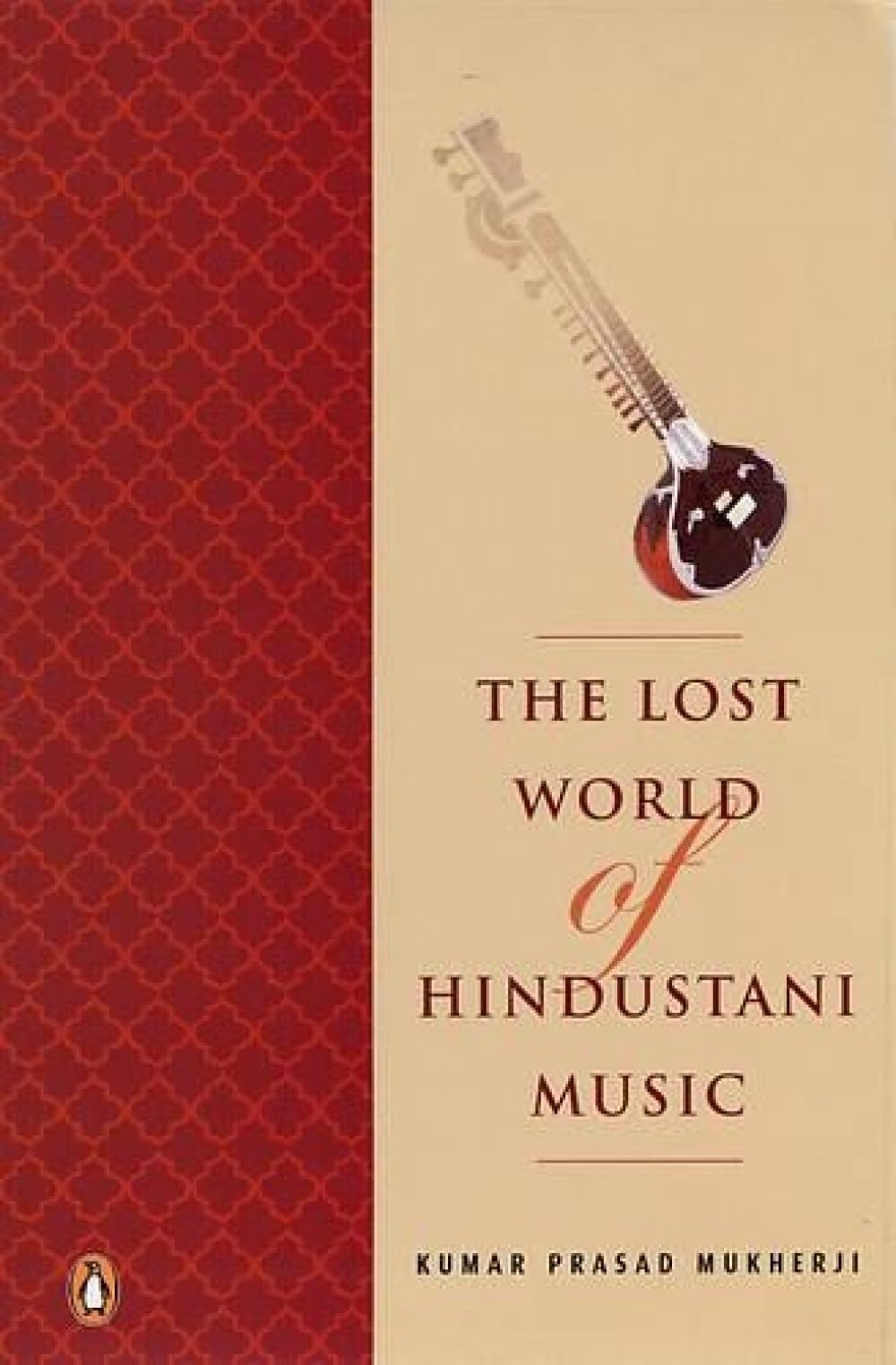 Lost world of Hindustani music