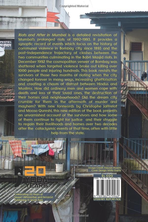 Riots and After in Mumbai: Revisiting a City in Conflict in 1992-93