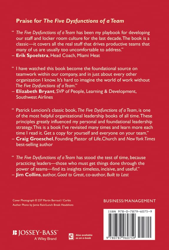 The Five Dysfunctions of a Team: A Leadership Fable