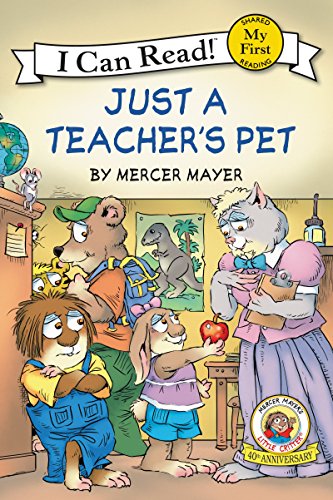 LITTLE CRITTER: JUST A TEACHERS PETMy First Reading book cover