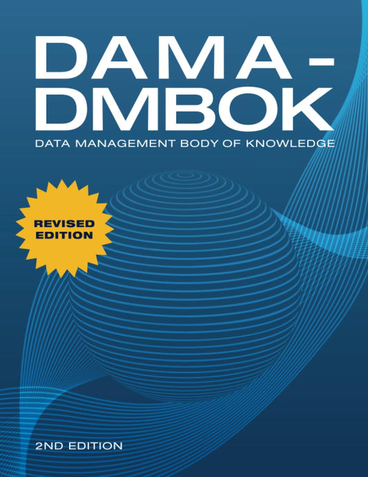 DAMA-DMBOK (2ND EDITION) 2/E