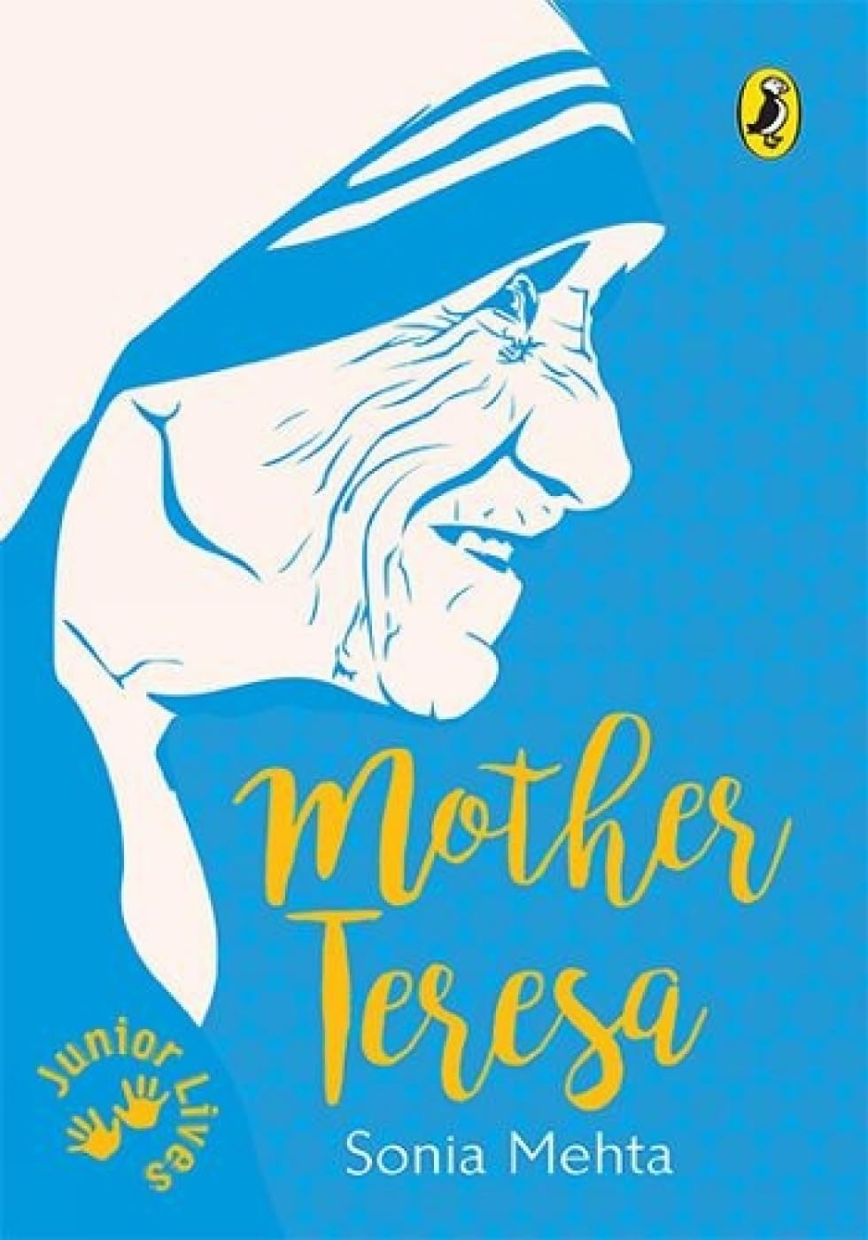 Junior Lives : Mother Teresa book cover