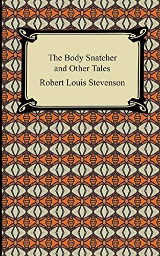 The Body Snatcher and Other Tales book cover