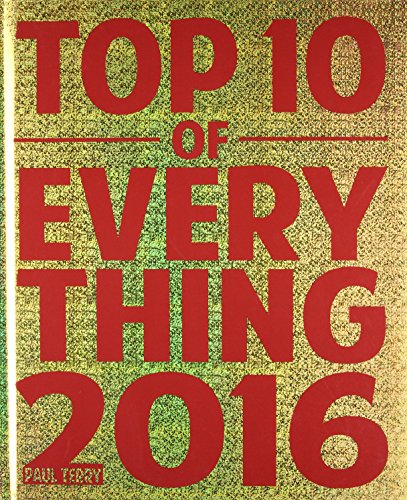 TOP 10 OF EVERYTHING 2016 book cover