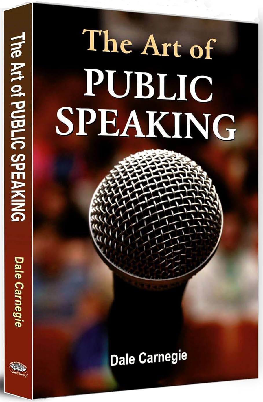 The Leader In You + The Art Of Public Speaking + The Path To Personal Power | International Bestselling Self-Help Books | Leadership, Interpersonal ... Building (Set of 3 Books in English)