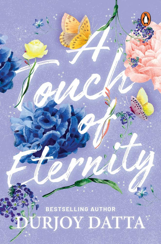 A Touch of Eternity by Durjoy Datta