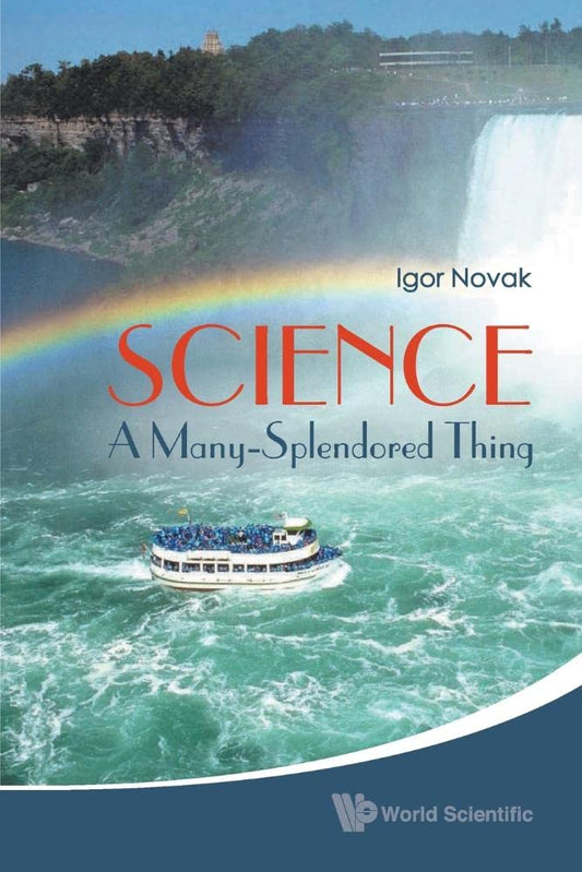 Science: A Many-Splendored Thing book cover