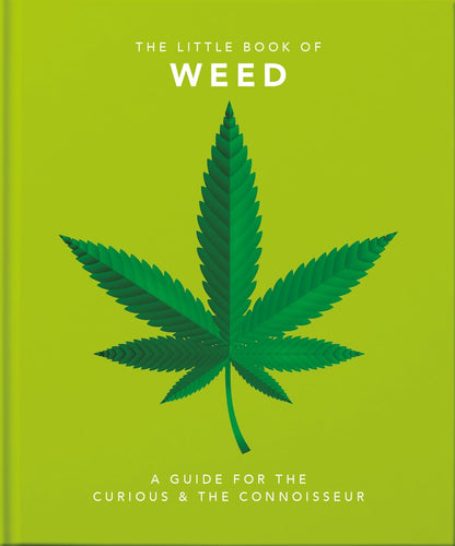 The Little Book of Weed: Smoke it up: 2