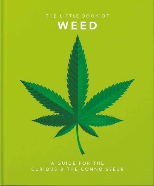 The Little Book of Weed: Smoke it up: 2
