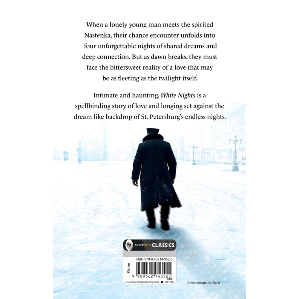White Nights by Fyodor Dostoyevsky | The Original Classic | Russian Literature | Romantic Novel | Psychological Fiction | Human Emotions | Loneliness ... | Premium Paperback (Fingerprint! Classics)