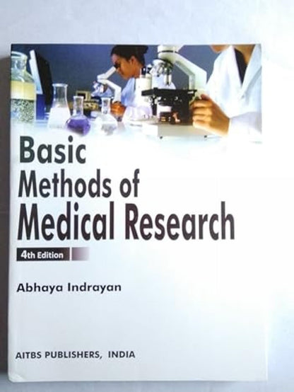 Basic Methods Of Medical Research